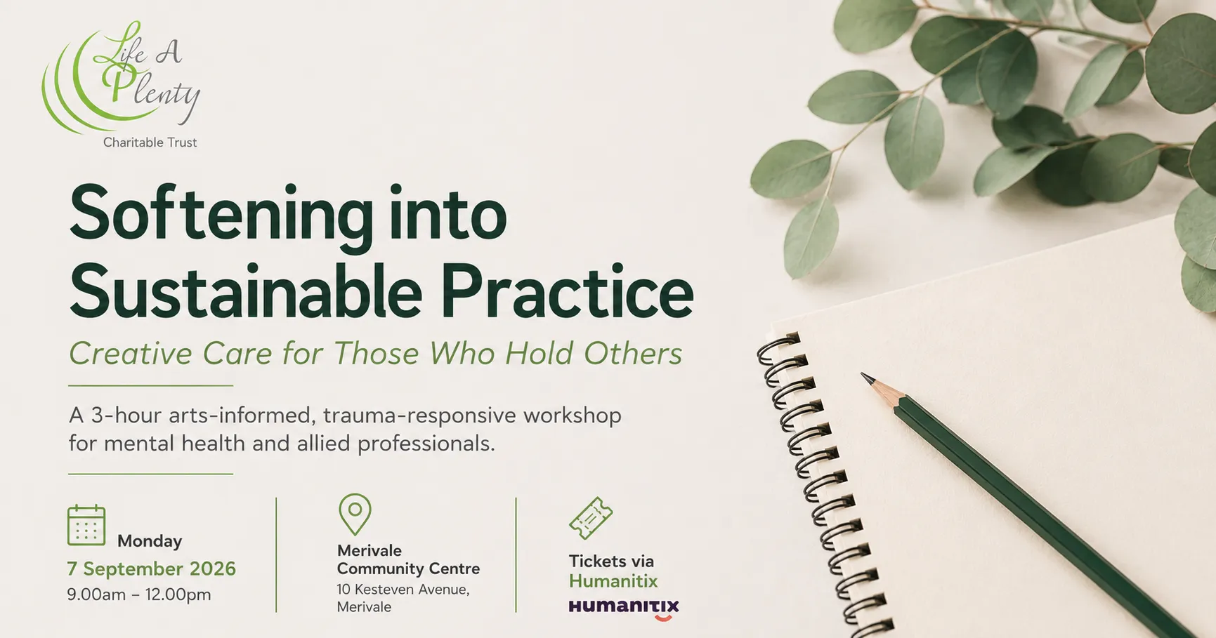 Softening into Sustainable Practice: Creative Care for Those Who Hold Others